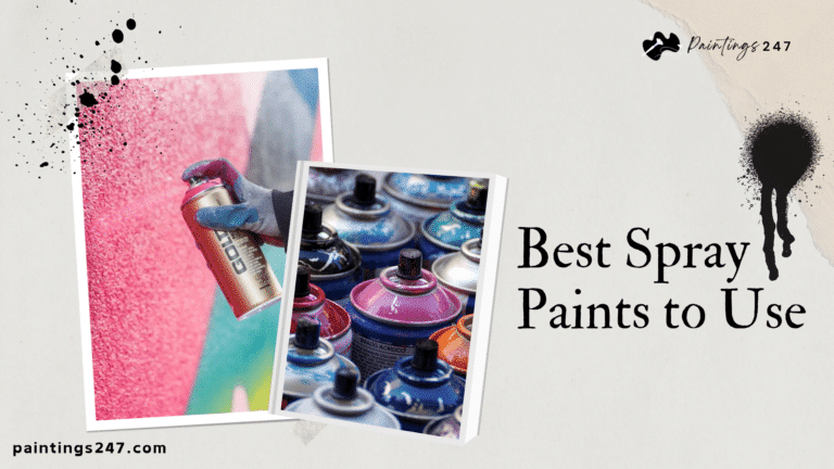 Best spray paints to use