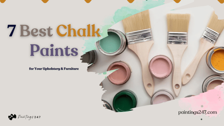 Best Chalk Paints for Your Upholstery & Furniture