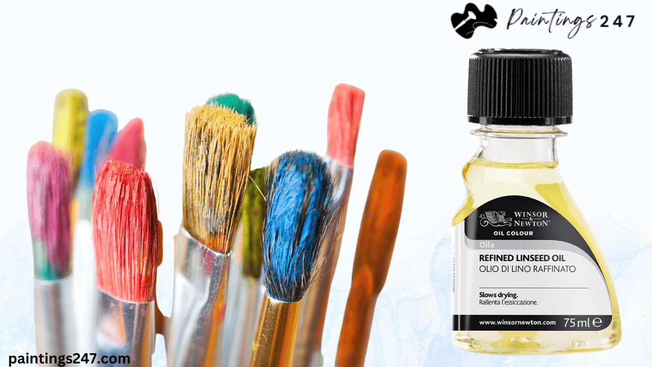 Essential Linseed Oil To Clean Oil Paint Brushes